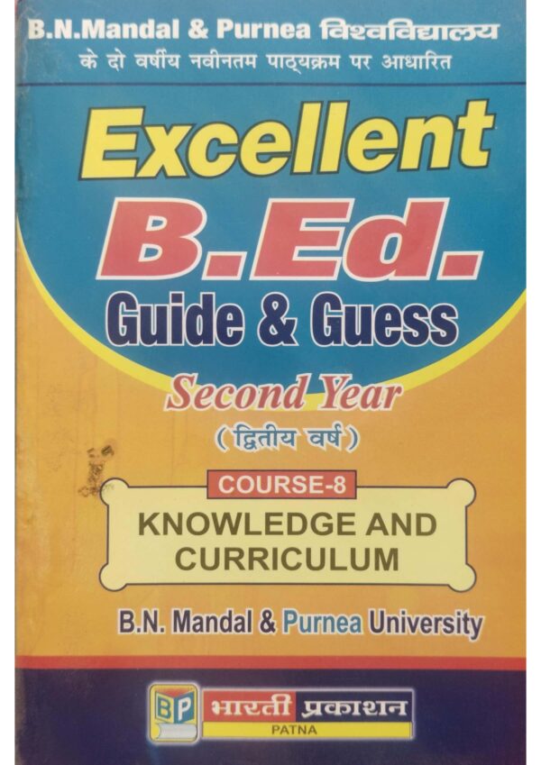 Course-08 KNOWLEDGE AND CURRICULUM B.Ed. Guide & Guess